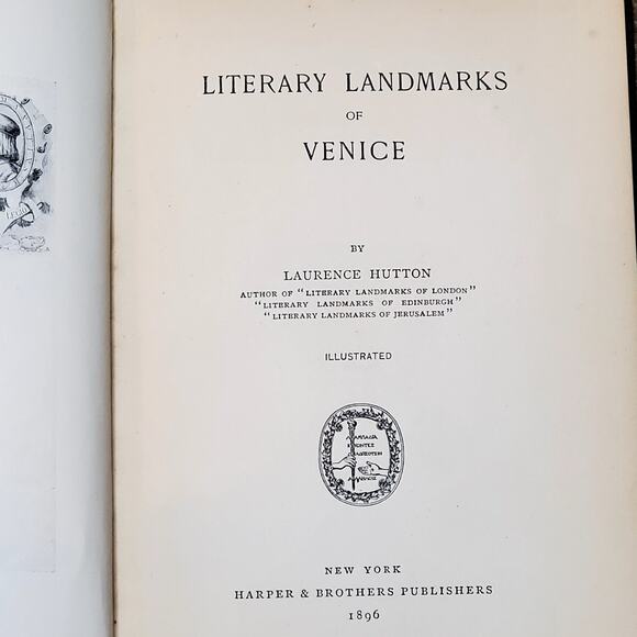 Literary Landmarks Of Venice Laurence Hutton 1896 Harper And Brothers Publishers - Picture 7 of 13
